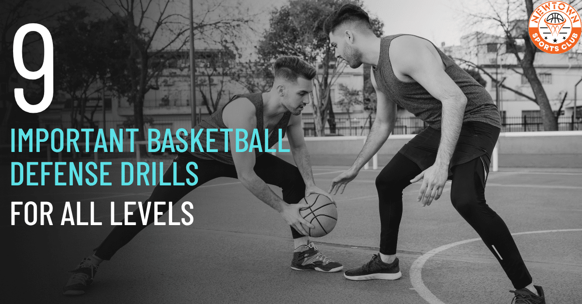 9 Important Basketball Defense Drills